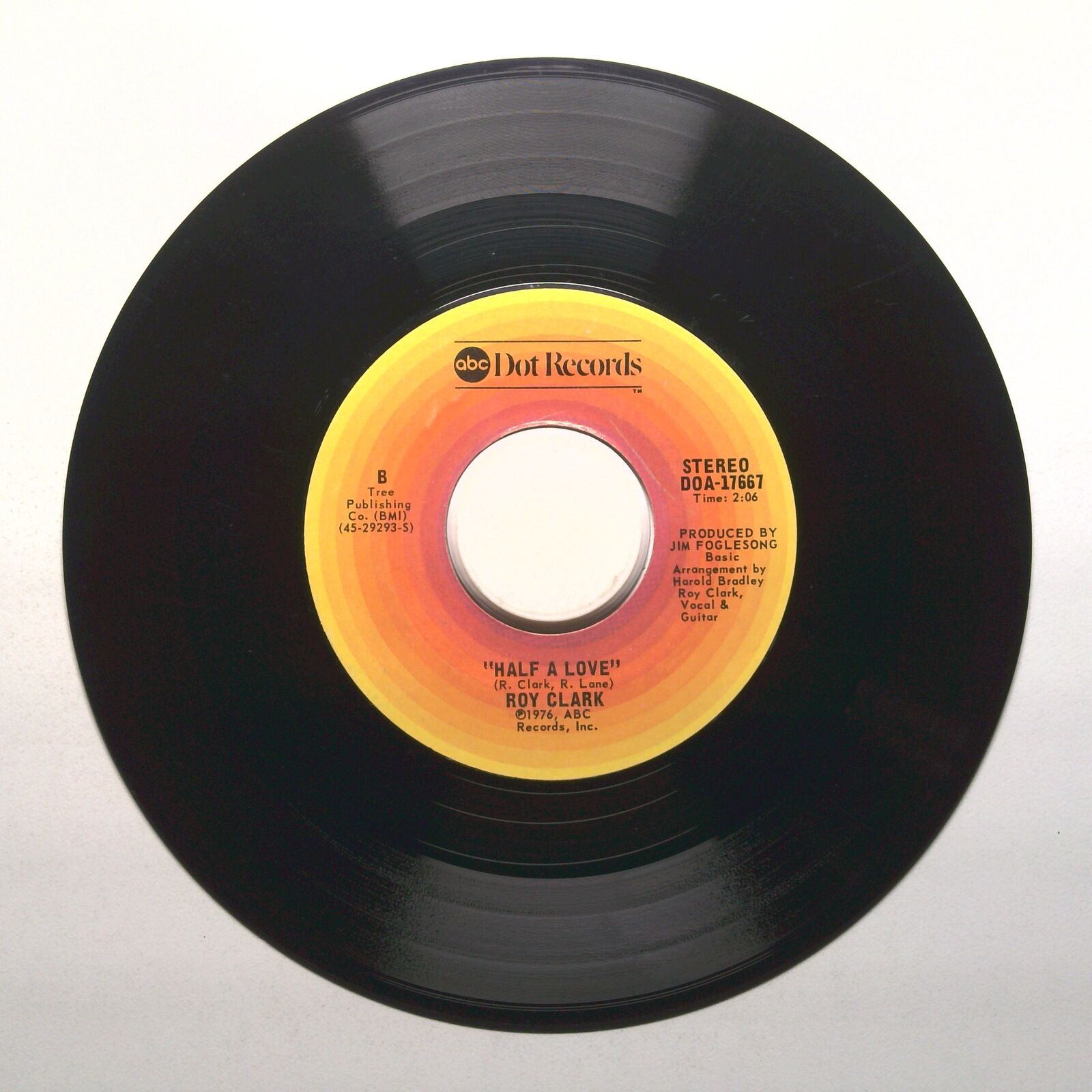 Roy Clark - I Have a Dream, I Have a Dream; Half a Love - Vinyl Record 45 RPM 7"