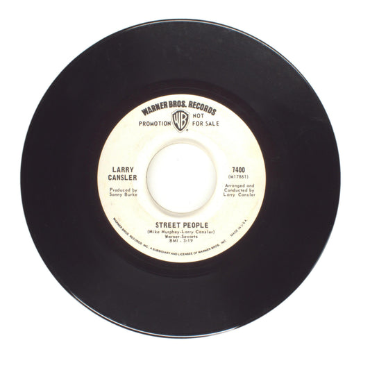 Larry Cansler - Street People; Texas Morning - Vinyl Record 45 RPM 7"