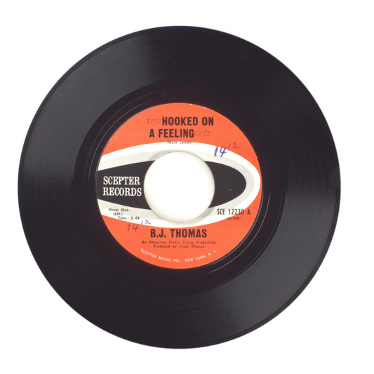 B.J. Thomas - Hooked on a Feeling; I've Been Down This Road Before - 45 RPM 7"