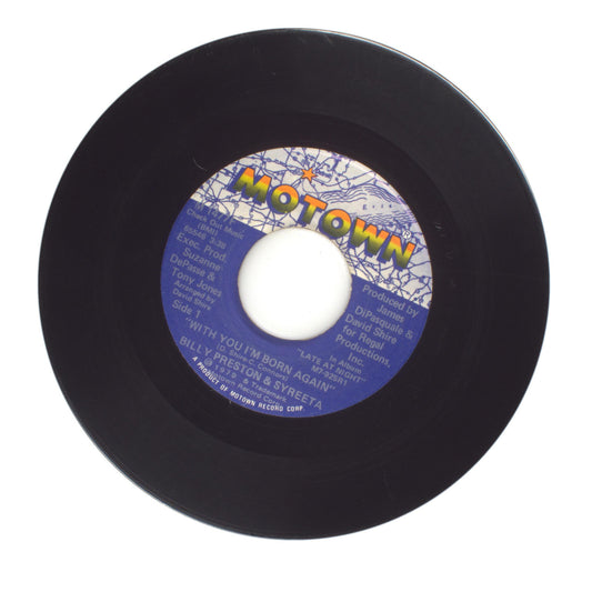 Billy Preston; Syreeta - With You I'm Born Again; All I Wanted Was You - 45 RPM