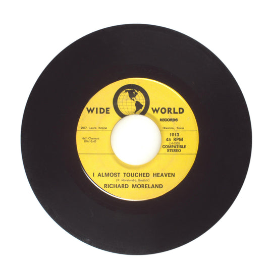 Richard Moreland - I Almost Touched Heaven; Baby's in the Big Town - 45 RPM 7"