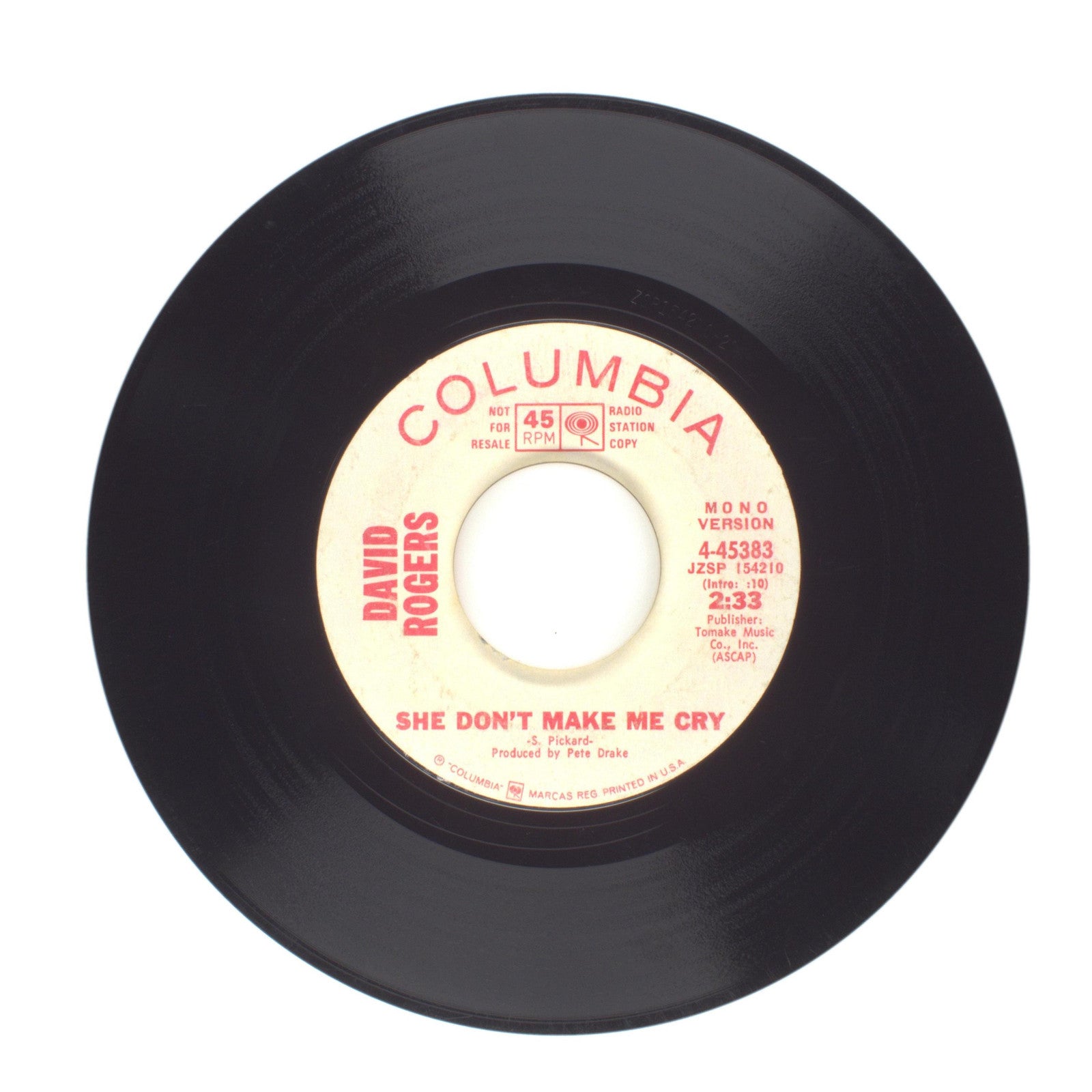 David Rogers - She Don't Make Me Cry - Vinyl Record 45 RPM 7"
