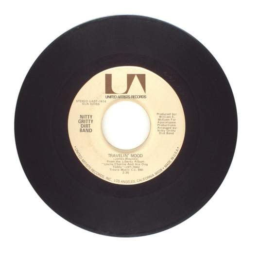 Nitty Gritty Dirt Band - Travelin' Mood; House at Pooh Corner - Vinyl 45 RPM 7"