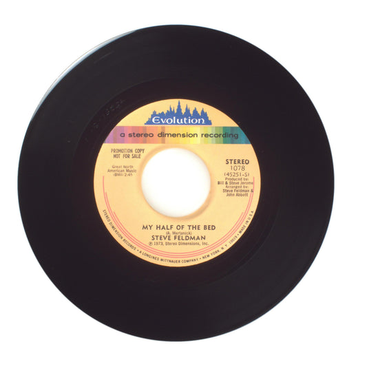 Steve Feldman - My Half of the Bed - Vinyl Record 45 RPM 7"