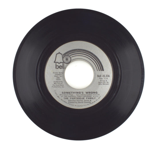 The Partridge Family - Something's Wrong; Friend and a Lover - Vinyl 45 RPM 7"