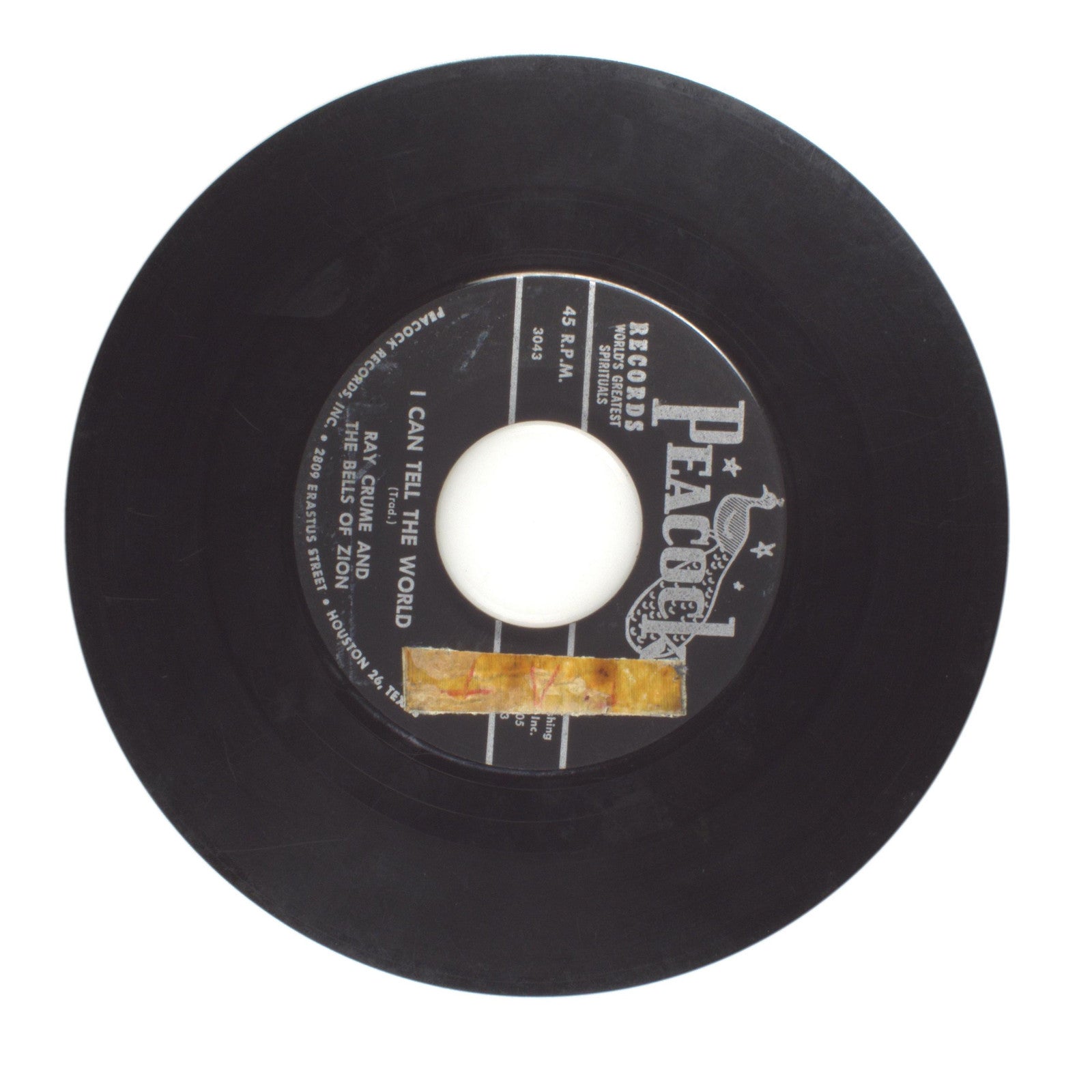 Ray Crume and The Bells of Zion - God Is Using Me; I Can Tell the World - 45 RPM