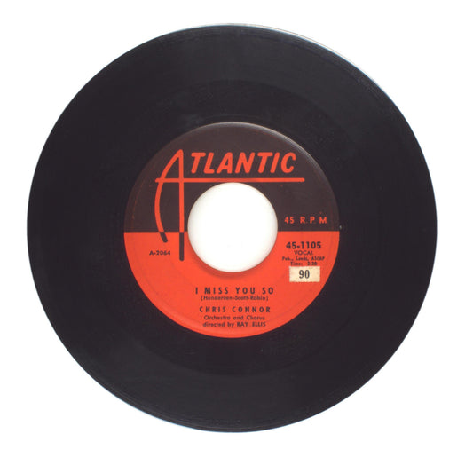 Chris Connor - I Miss You So; My Heart Is So Full of You - Vinyl 45 RPM 7"