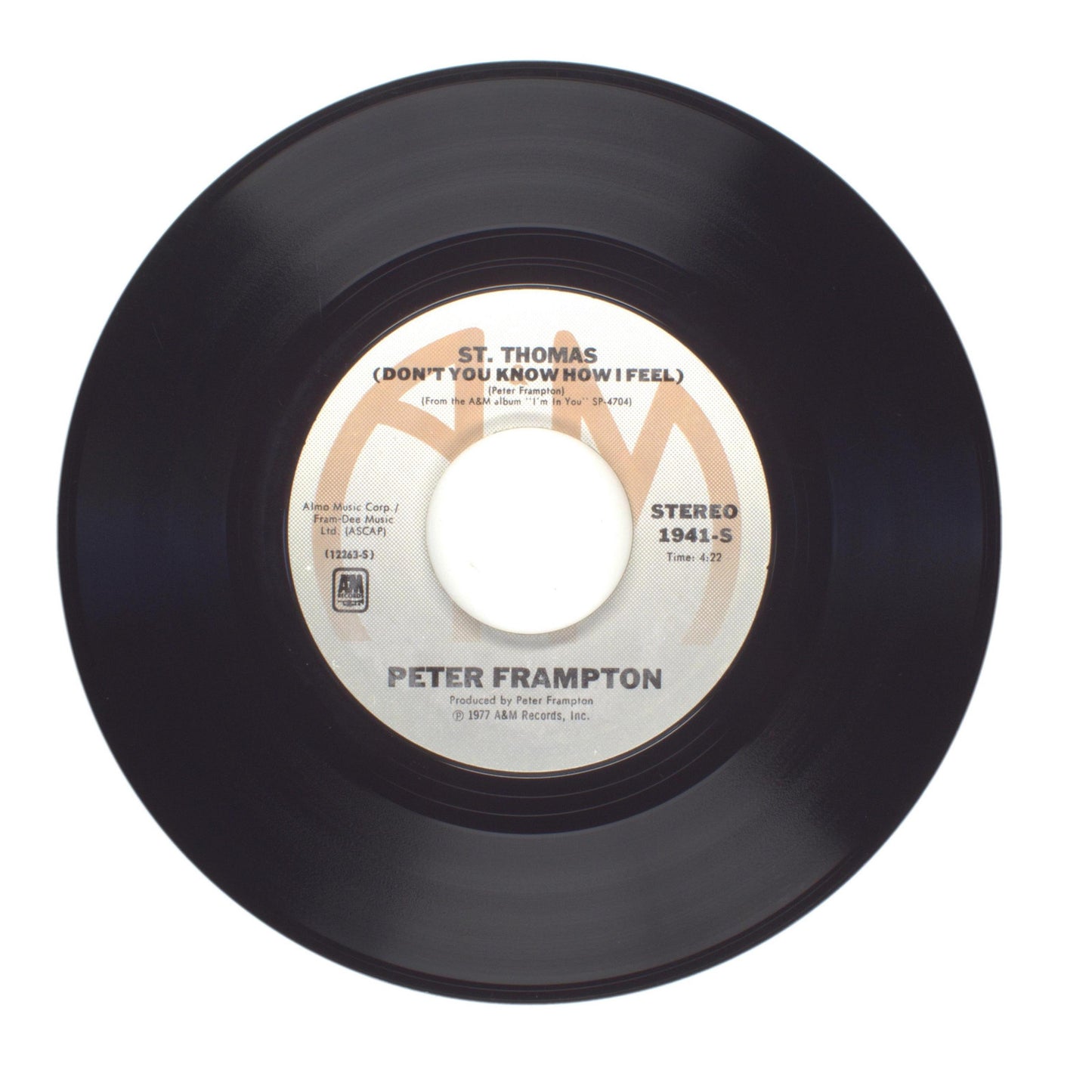 Peter Frampton - St. Thomas (Don't You Know How I Feel); I'm In You - 45 RPM 7"