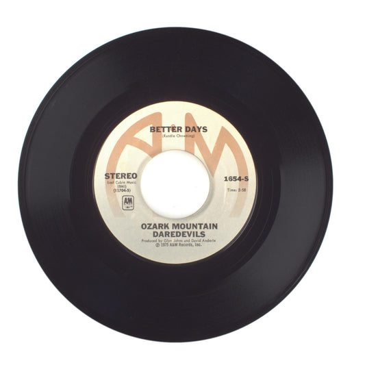 Ozark Mountain Daredevils - Better Days; Jackie Blue - Vinyl Record 45 RPM 7"