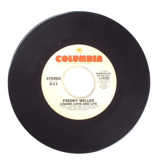Freddy Weller - Liquor, Love and Life - Vinyl Record 45 RPM 7"