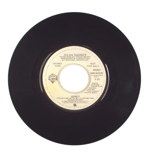 Gilda Radner - Honey (Touch Me with My Clothes On) - Vinyl Record 45 RPM 7"