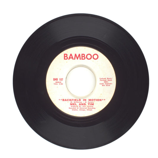 Mel and Tim - Backfield in Motion; Do Right Baby - Vinyl Record 45 RPM 7"
