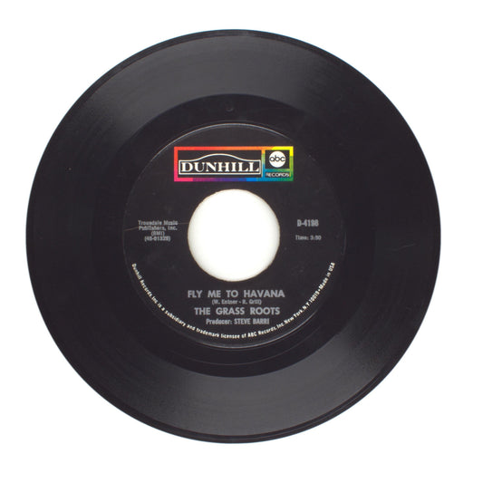 The Grass Roots - Fly Me to Havana; I'd Wait a Million Years - Vinyl 45 RPM 7"