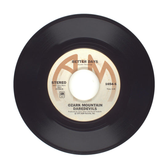 Ozark Mountain Daredevils - Better Days; Jackie Blue - Vinyl Record 45 RPM 7"