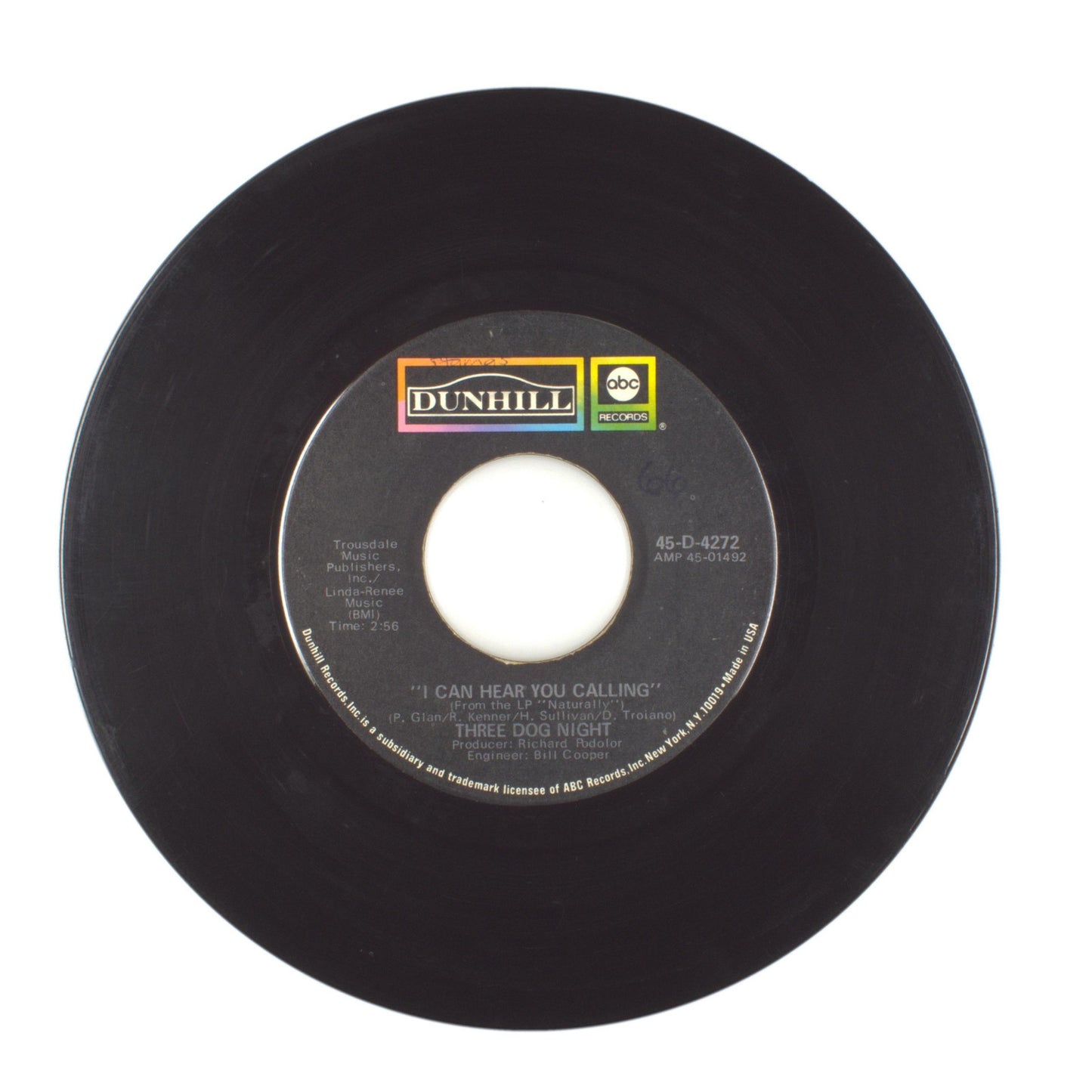 Three Dog Night - I Can Hear You Calling; Joy to the World - Vinyl 45 RPM 7"