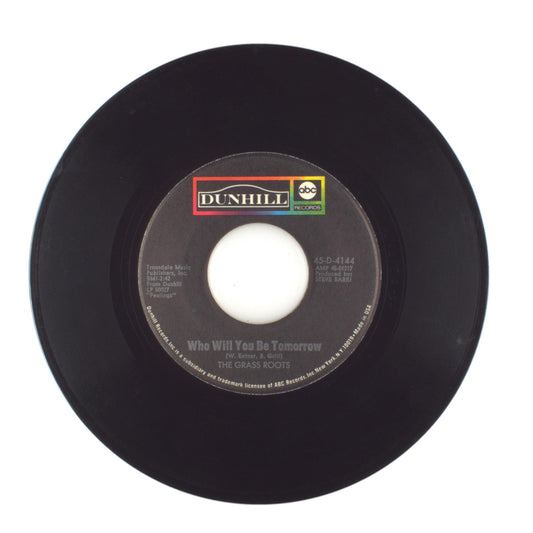 The Grass Roots - Who Will You Be Tomorrow; Midnight Confessions - 45 RPM 7"