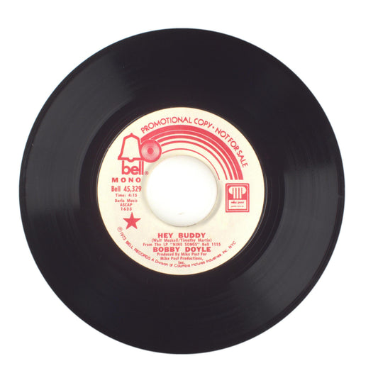 Bobby Doyle - Hey Buddy - Vinyl Record 45 RPM 7"