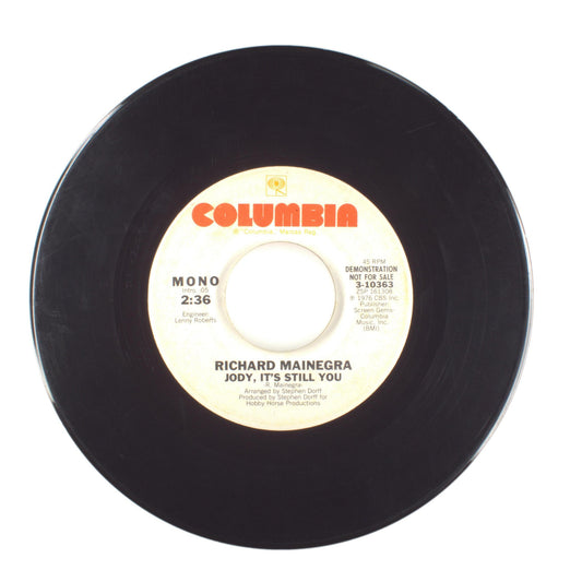 Richard Mainegra - Jody, It's Still You - Vinyl Record 45 RPM 7"